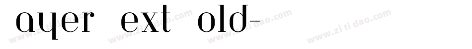 Bayer Next Bold字体转换